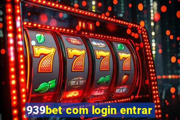 939bet com login entrar